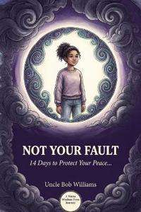 Not Your Fault