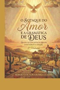 O Sotaque Do Amor E Gramática de Deus