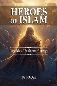 Heroes of Islam