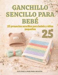 Ganchillo Sencillo Para Bebé