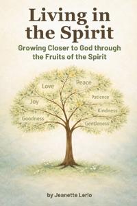 Living in the Spirit