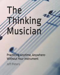 The Thinking Musician