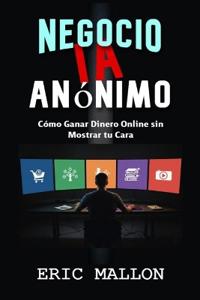 Negocio IA Anónimo