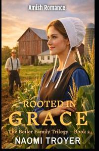 Rooted in Grace