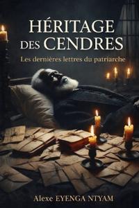 Héritage Des Cendres