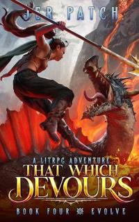 That Which Devours - Evolve