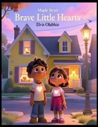 "Brave Little Hearts"