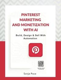 Pinterest Marketing & Monetization with AI