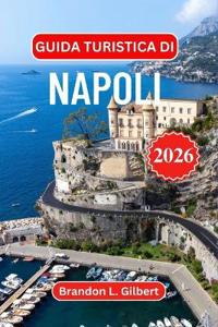 Guida turistica di Napoli 2026