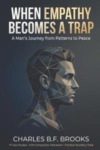 Bokomslag för "When Empathy Becomes A Trap"