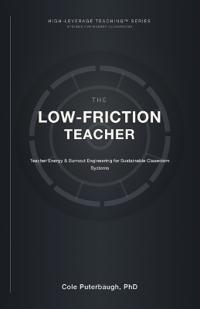 The Low-Friction Teacher