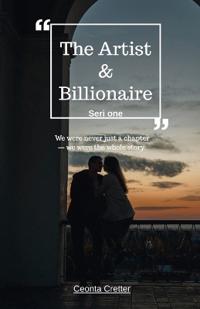 The Artist & Billionaire Seri one