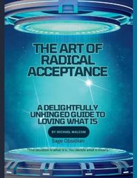 The Art of Radical Acceptance