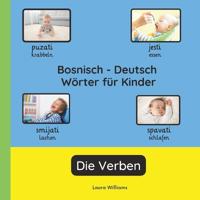 Bosnisch - Deutsch Wörter für Kinder - Die Verben