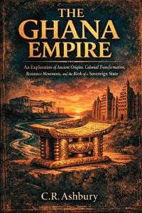 The Ghana Empire