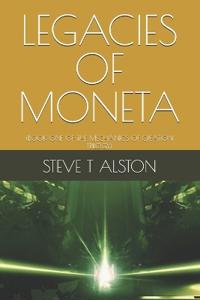 Legacies of Moneta