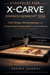 Staffelei Für X-Carve Einfach Gemacht 2026