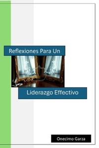 Reflexiones Para un Liderazgo Effectivo