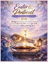Easter & Pentecost Devotional for Women 2026