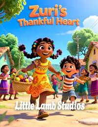 Zuri's Thankful Hear