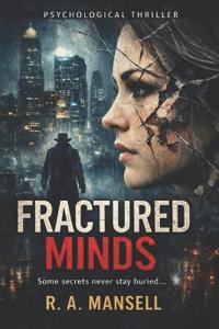 Fractured Minds