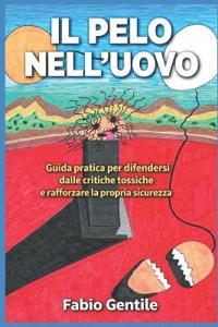 Il Pelo Nell'Uovo