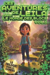 Les Aventures de Leila dans Le Monde Des Blocs