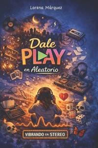 Dale Play en Aleatorio