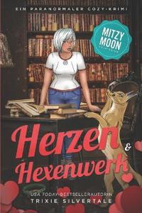 Herzen und Hexenwerk