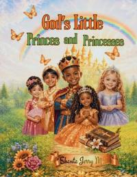 Gods Little Princes and Princesses