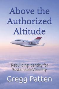 Patten, G: Above the Authorized Altitude