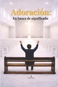 Garcia, F: Adoración