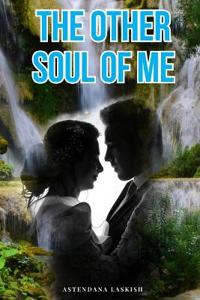 The Other Soul Of Me