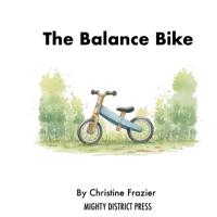 The Balance Bike