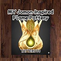MYJomon-Inspired Flame Pottery