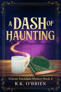 A Dash of Haunting