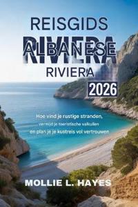 Reisgids Albanese Rivièra 2026
