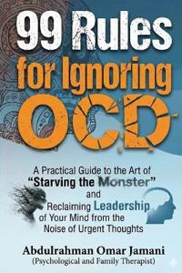 99 Rules for Ignoring OCD