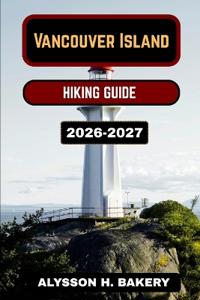 Vancouver Island Hiking Guide