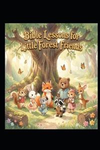 Bible Lessons for Little Forest Friends