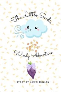 The Little Seeds, Windy Adventure