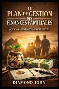 Le Plan de Gestion Des Finances Familiales