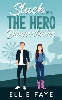 Stuck with the Hero Downstairs