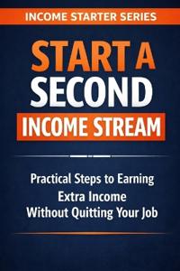 Start a Second Income Stream
