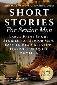 Short Stories for Senior Men