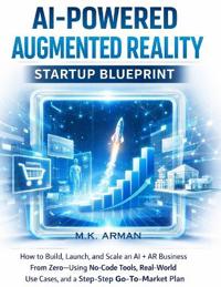 AI-Powered Augmented Reality Startup Blueprint
