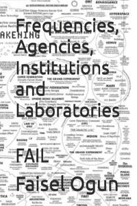 Frequencies, Agencies, Institutions and Laboratories