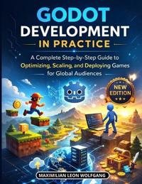 Godot Development in Practice