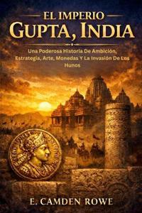 El Imperio Gupta, India
