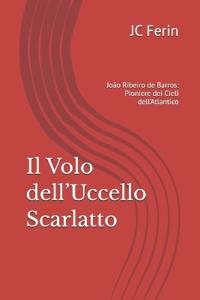 Il Volo dell'Uccello Scarlatto